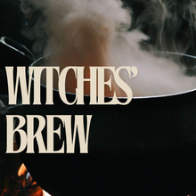 Load image into Gallery viewer, Witches’ Brew