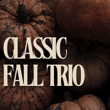 Load image into Gallery viewer, Classic Fall Trio