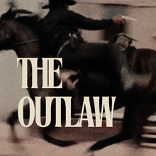 Load image into Gallery viewer, The Outlaw