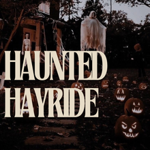 Load image into Gallery viewer, Haunted Hayride